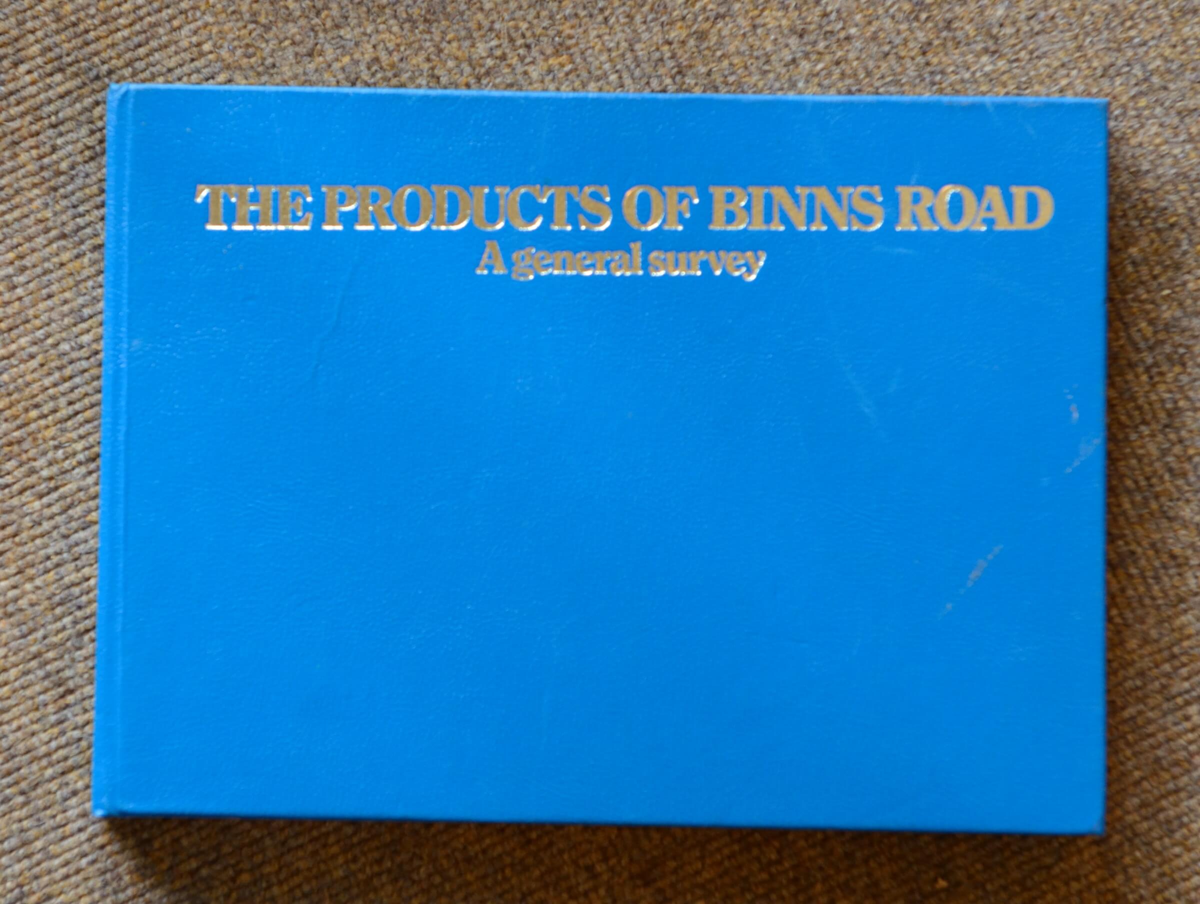 The Products of Binns Road